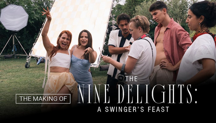 Behind The Scenes: The Nine Delights: A Swinger’s Feast Behind The Scenes: The Nine Delights: A Swinger’s Feast