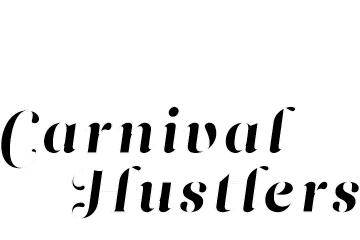 Carnival Hustlers