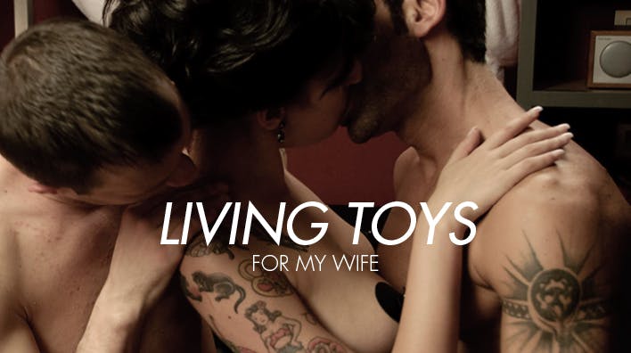 Living Toys for My Wife - undefined - by undefined | XConfessions Porn for Women