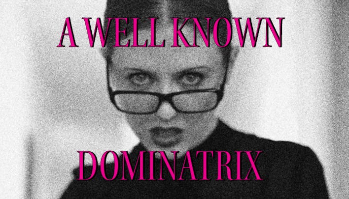 A Well Known Dominatrix - undefined - by undefined | XConfessions Porn for Women