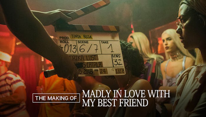 Behind The Scenes: Madly in Love with My Best Friend