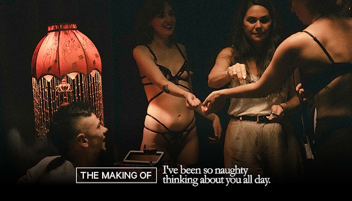 Behind The Scenes: I've Been So Naughty Thinking About You All Day Behind The Scenes: I've Been So Naughty Thinking About You All Day