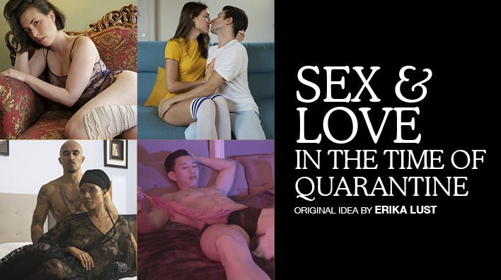 Sex and Love in the Time of Quarantine