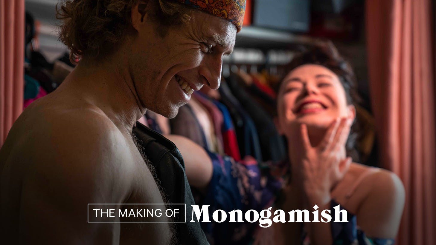 Behind The Scenes: Monogamish