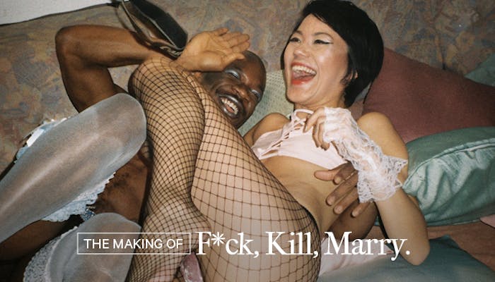 Behind The Scenes: F*ck, K*ll, Marry