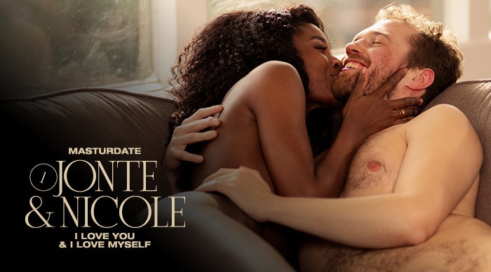 Masturdate: I Love You and I Love Myself with Nicole & Jonte Masturdate: I Love You and I Love Myself with Nicole & Jonte