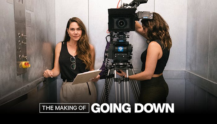 Behind The Scenes: Going Down