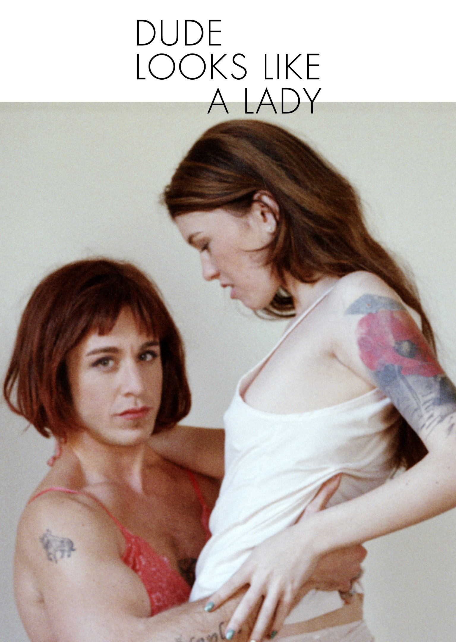 Dude Looks Like a Lady